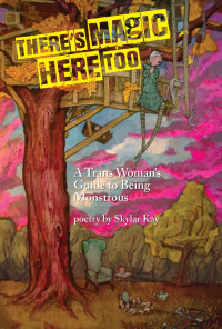 There’s Magic Here Too