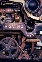 Nostalgia for Moving Parts