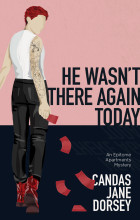 He Wasn’t There Again Today
