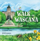 Walk in Wascana, A