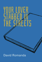 Your Lover Stabbed in the Streets